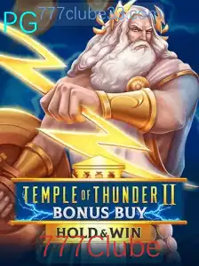 Explorando o TempleofThunderIIBonusBuy e o Fascinante Mundo do 777Clube